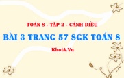 Bài 3 trang 57 Toán 8 Cánh Diều Tập 2